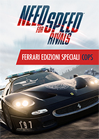 Need for Speed&trade; Rivals Ferrari Edizioni Speciali Cops